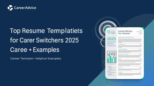 Top Resume Templates for Career Switchers (2025 Guide + Examples)